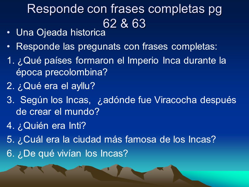 Los Paises Andinos Ecuador, Perú, y Bolivia. EL VOCABULARIO la madera el  quipu lluvioso(a) el oro la cuerda nevado(a) la plata el nudo apoyar. - ppt  descargar