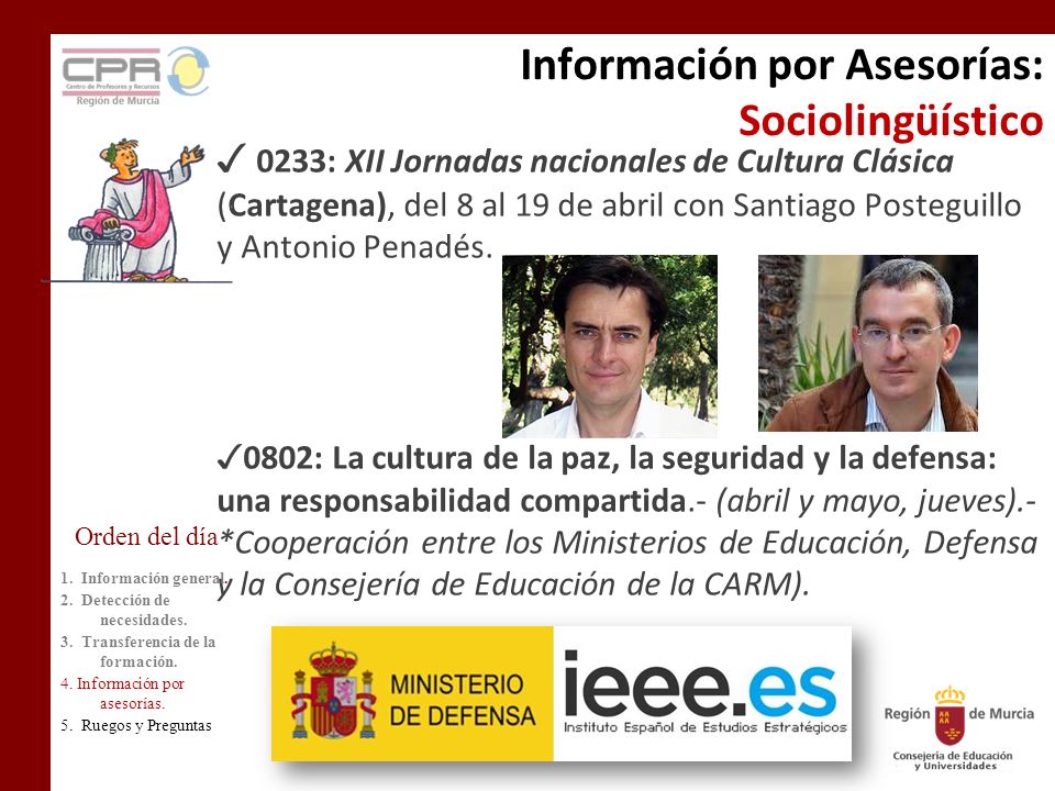 Información por Asesorías: Sociolingüístico ✓ 0233: XII Jornadas nacionales de Cultura Clásica (Cartagena), del 8 al 19 de abril con Santiago Posteguillo y Antonio Penadés.