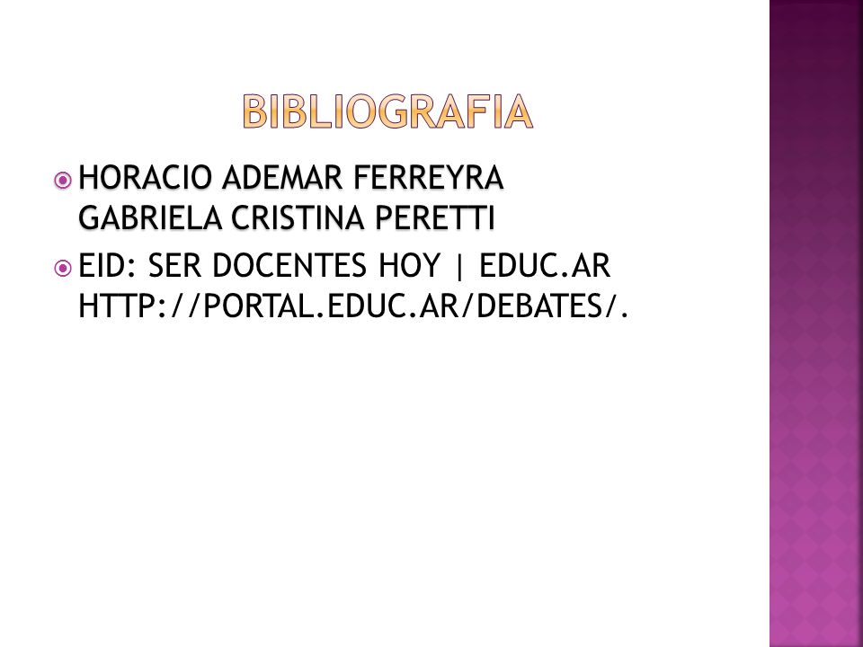  HORACIO ADEMAR FERREYRA GABRIELA CRISTINA PERETTI  EID: SER DOCENTES HOY | EDUC.AR   /­.