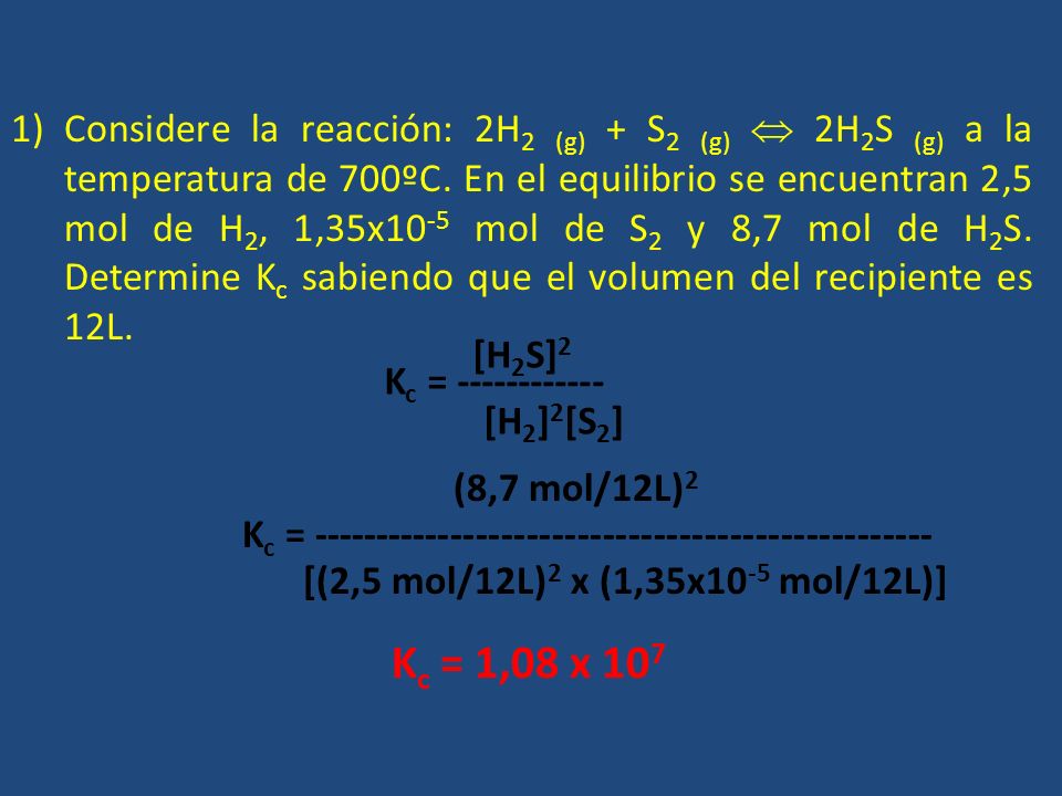  Proceso dinámico y reversible a A (g) + b B (g)  c C (g) Para una reacción en fase gaseosa, la constante de equilibrio está dada por: N 2 O 4 (g)  2NO 2 (g)
