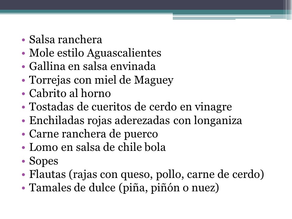 Aguascalientes. Gastronomia El pozole, birria de barbacoa de carnero,  menudo, lechón al horno, entre otras delicias, son las que podemos degustar  en esta. - ppt descargar