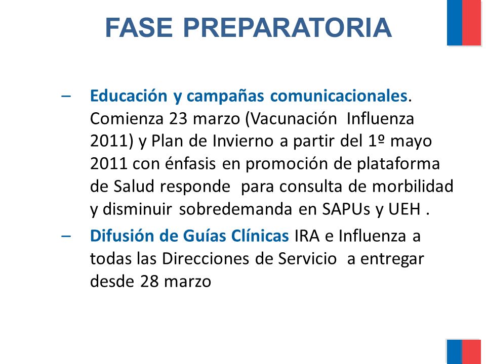 FASE PREPARATORIA –Educación y campañas comunicacionales.