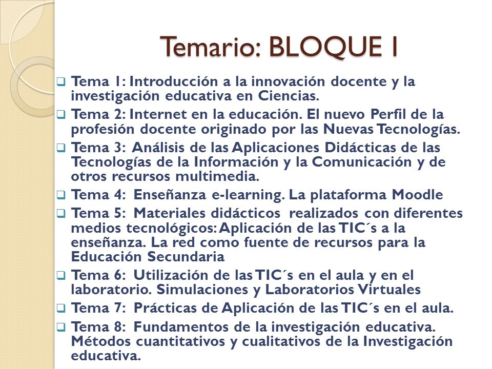 Temario: BLOQUE I  Tema 1: Introducción a la innovación docente y la investigación educativa en Ciencias.