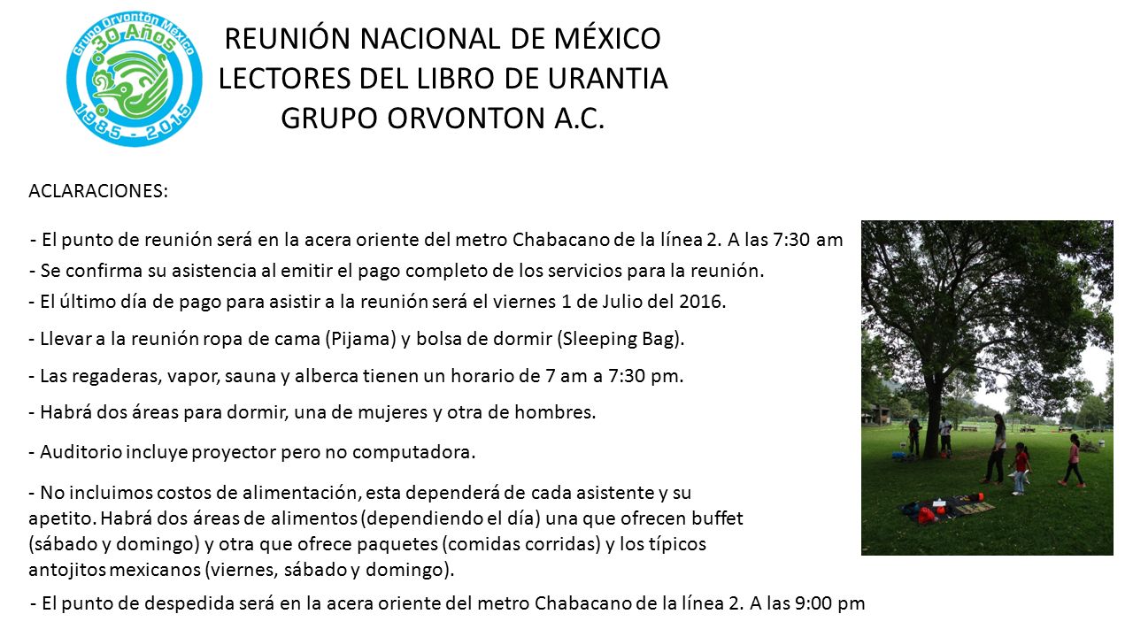 REUNIÓN NACIONAL DE MÉXICO LECTORES DEL LIBRO DE URANTIA GRUPO ORVONTON  . FECHA: 7,8 y 9 de octubre de LUGAR: Club Campestre Montesur,  Xochimilco, - ppt descargar