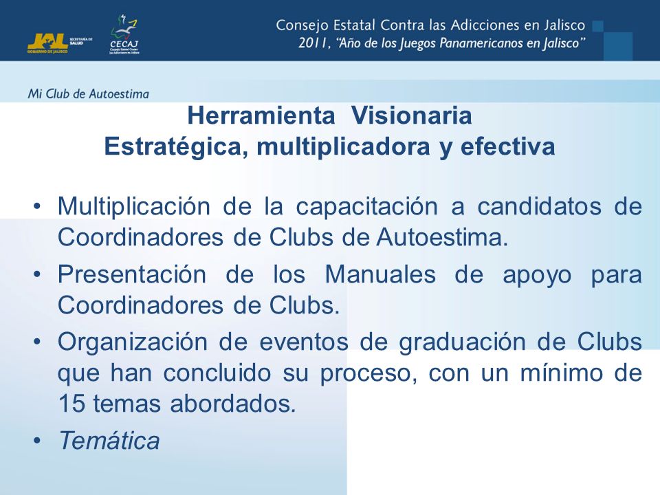 1,000 Club´s de Autoestima en Jalisco La Autoestima es un Factor Protector  para la Prevención y Recuperación de las Adicciones. - ppt descargar