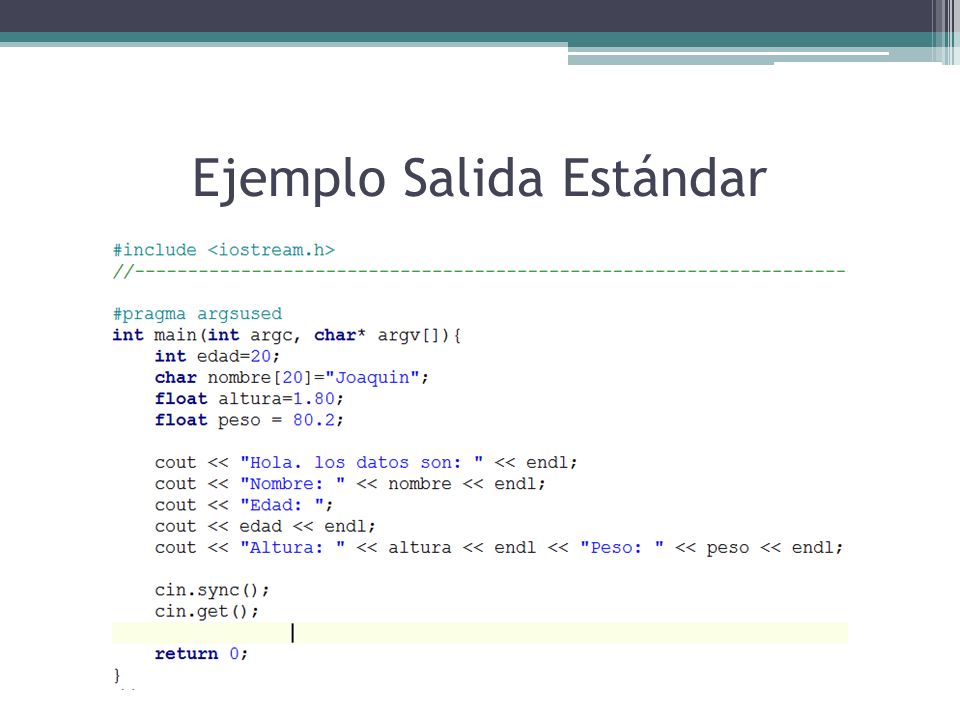 Resultado de imagen para ejemplos de salidas con cout y cin