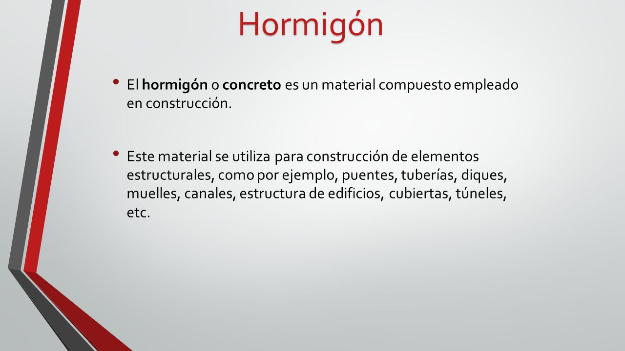 El hormigón o concreto es un material compuesto empleado en construcción.