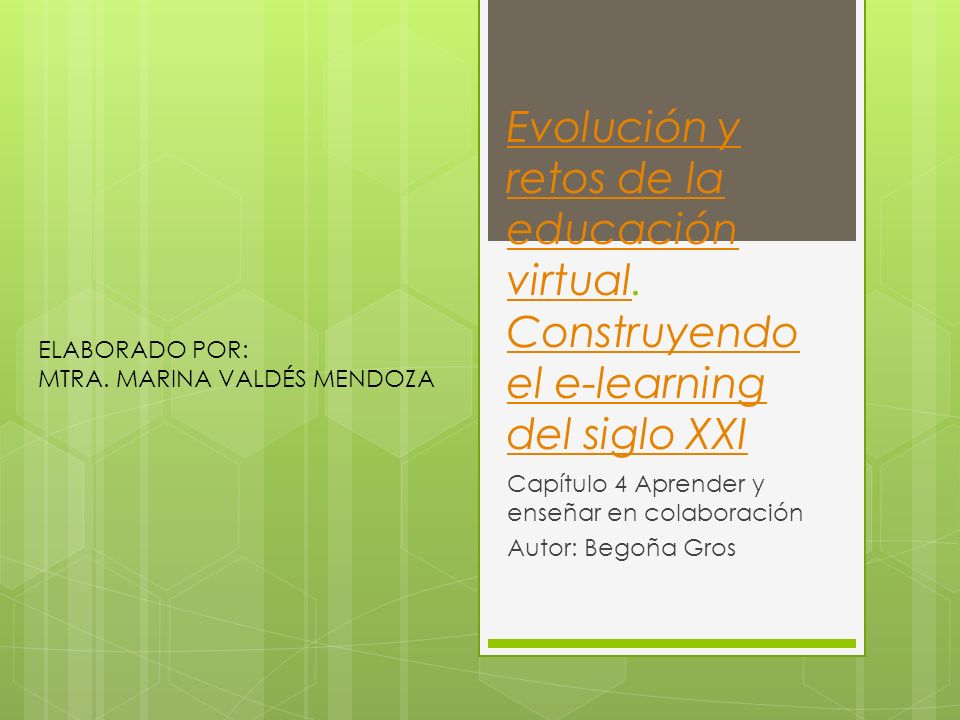 Evolución y retos de la educación virtualEvolución y retos de la educación virtual.