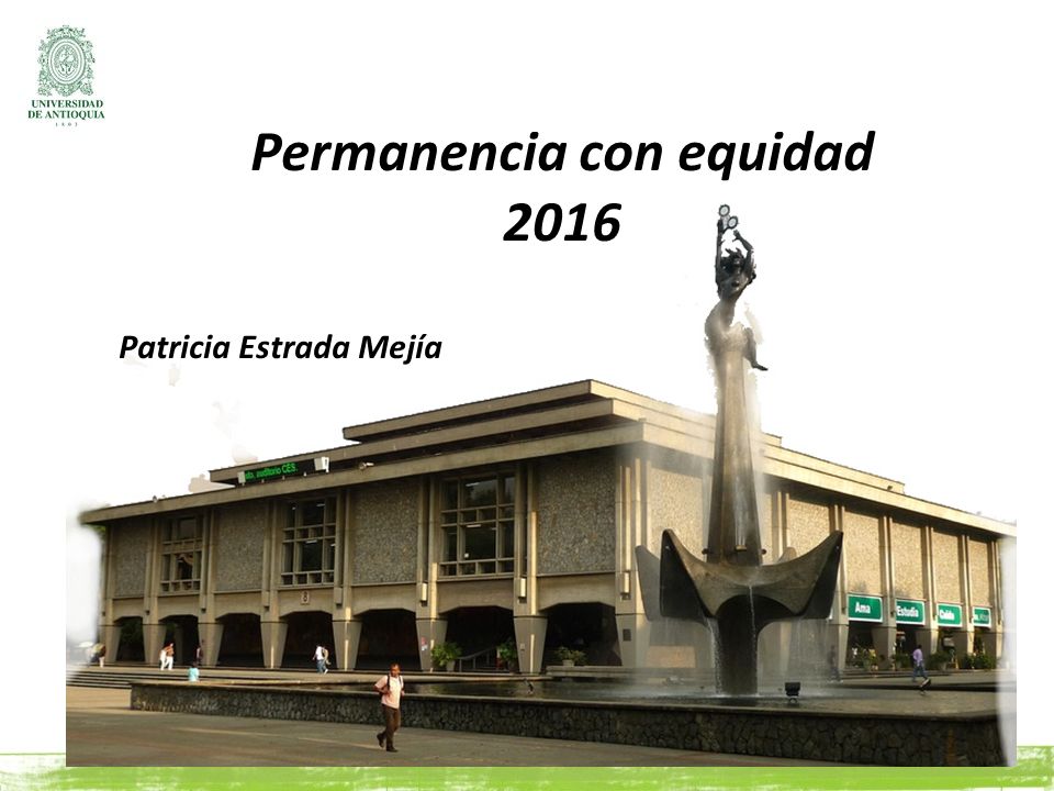 Permanencia con equidad 2016 Patricia Estrada Mejía