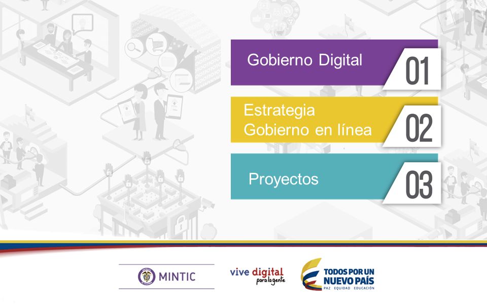 Gobierno Digital Proyectos Estrategia Gobierno en línea