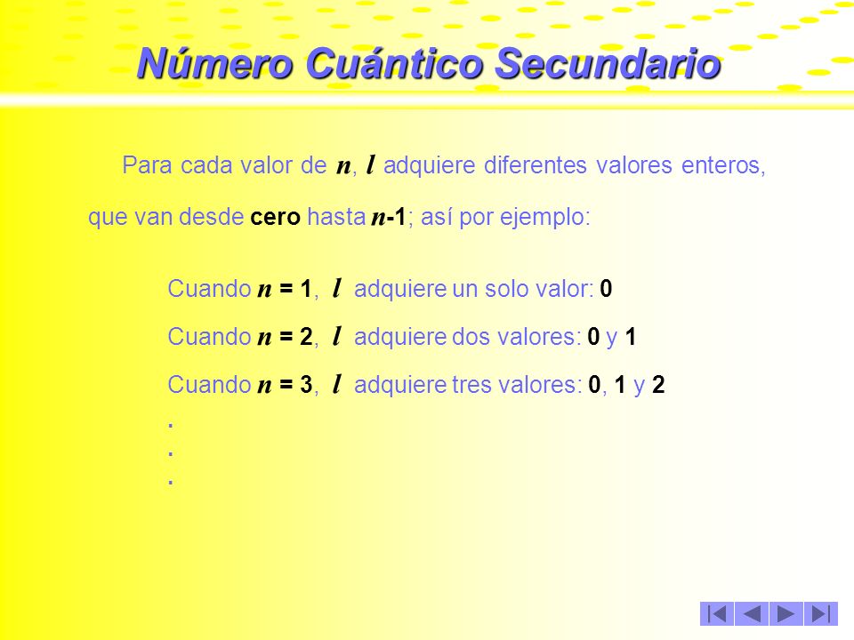 Número Cuántico Secundario El número cuántico secundario, se denota con una letra l y su valor indica la subórbita o subnivel de energía en el que se encuentra el electrón.