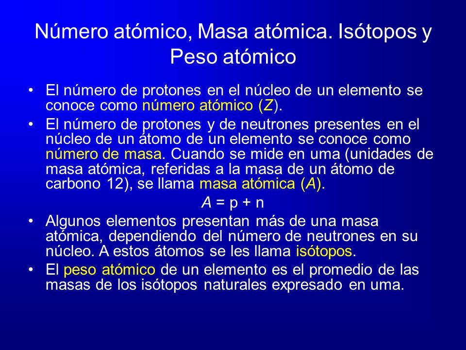Número atómico, Masa atómica.