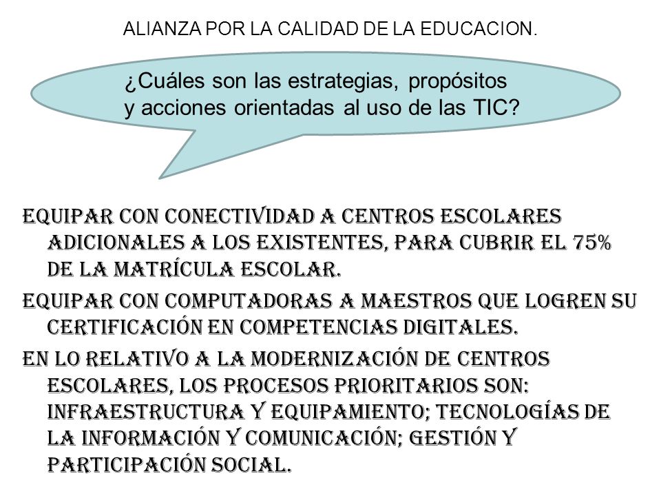 ALIANZA POR LA CALIDAD DE LA EDUCACION.