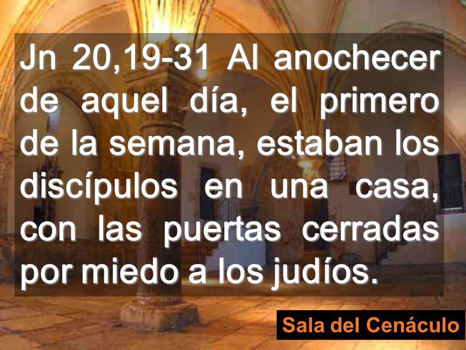El Cenáculo es el lugar donde se reunieron los apóstoles después de la Resurrección Aquí fueron las dos apariciones del evangelio de hoy cenáculo