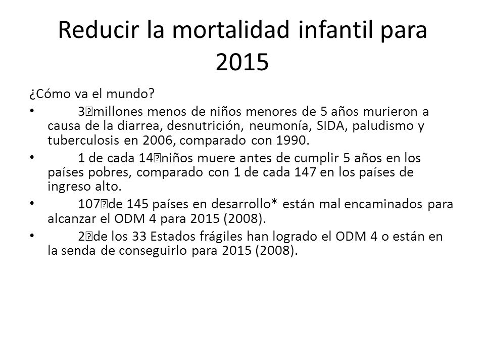 Reducir la mortalidad infantil para 2015 ¿Cómo va el mundo.