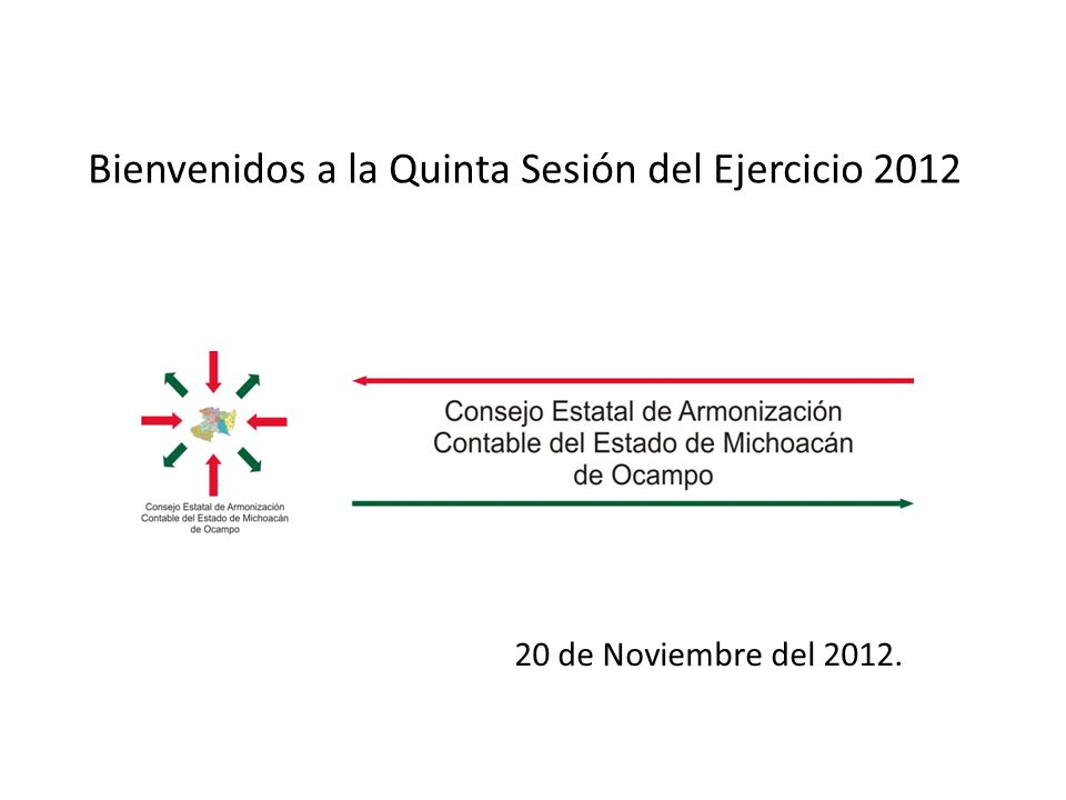 Bienvenidos a la Quinta Sesión del Ejercicio de Noviembre del 2012.