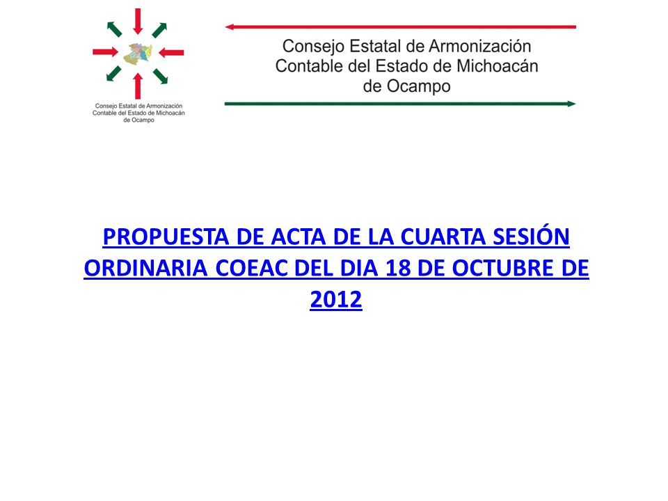 PROPUESTA DE ACTA DE LA CUARTA SESIÓN ORDINARIA COEAC DEL DIA 18 DE OCTUBRE DE 2012