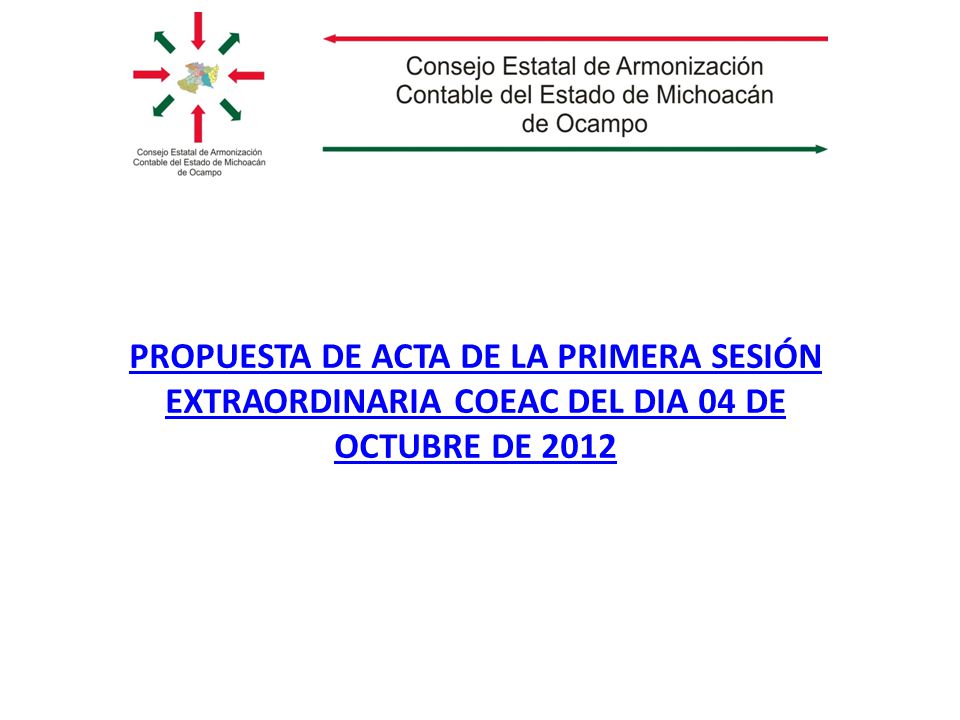 PROPUESTA DE ACTA DE LA PRIMERA SESIÓN EXTRAORDINARIA COEAC DEL DIA 04 DE OCTUBRE DE 2012