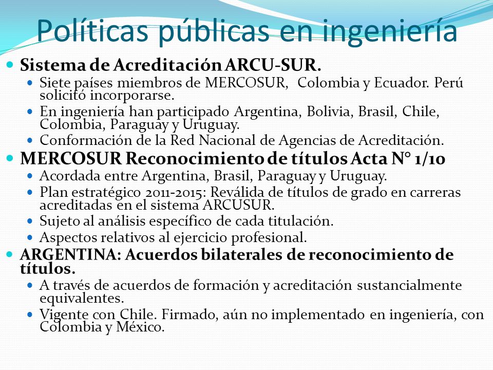 Políticas públicas en ingeniería Sistema de Acreditación ARCU-SUR.