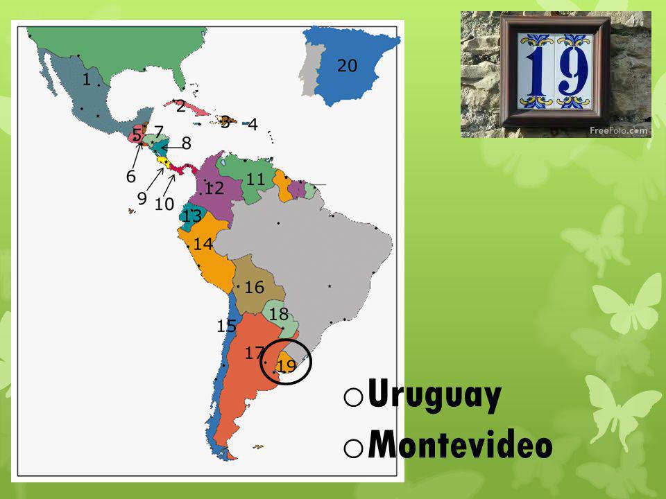 o Uruguay o Montevideo