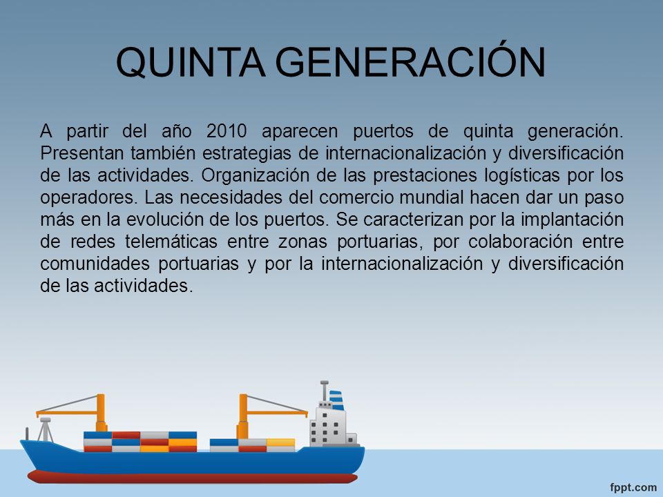 QUINTA GENERACIÓN A partir del año 2010 aparecen puertos de quinta generación.