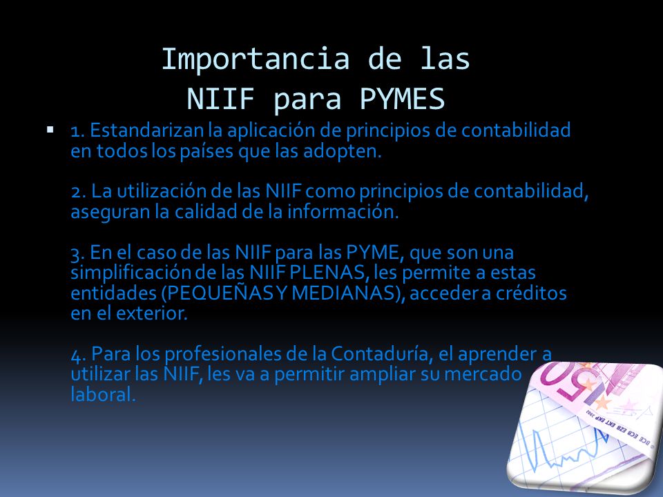 Importancia de las NIIF para PYMES  1.