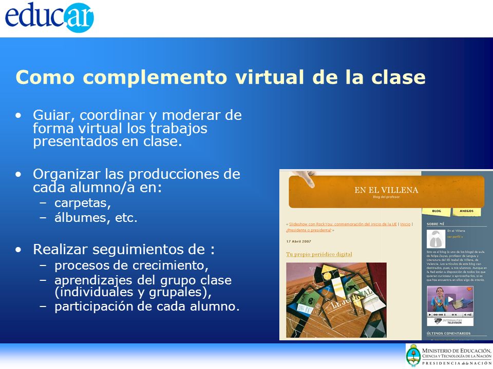Como complemento virtual de la clase Guiar, coordinar y moderar de forma virtual los trabajos presentados en clase.