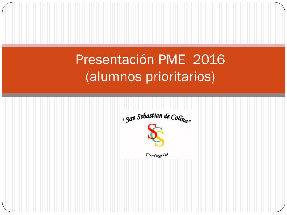 Presentación PME 2016 (alumnos prioritarios)