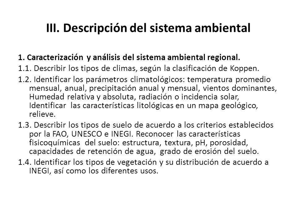III. Descripción del sistema ambiental 1.
