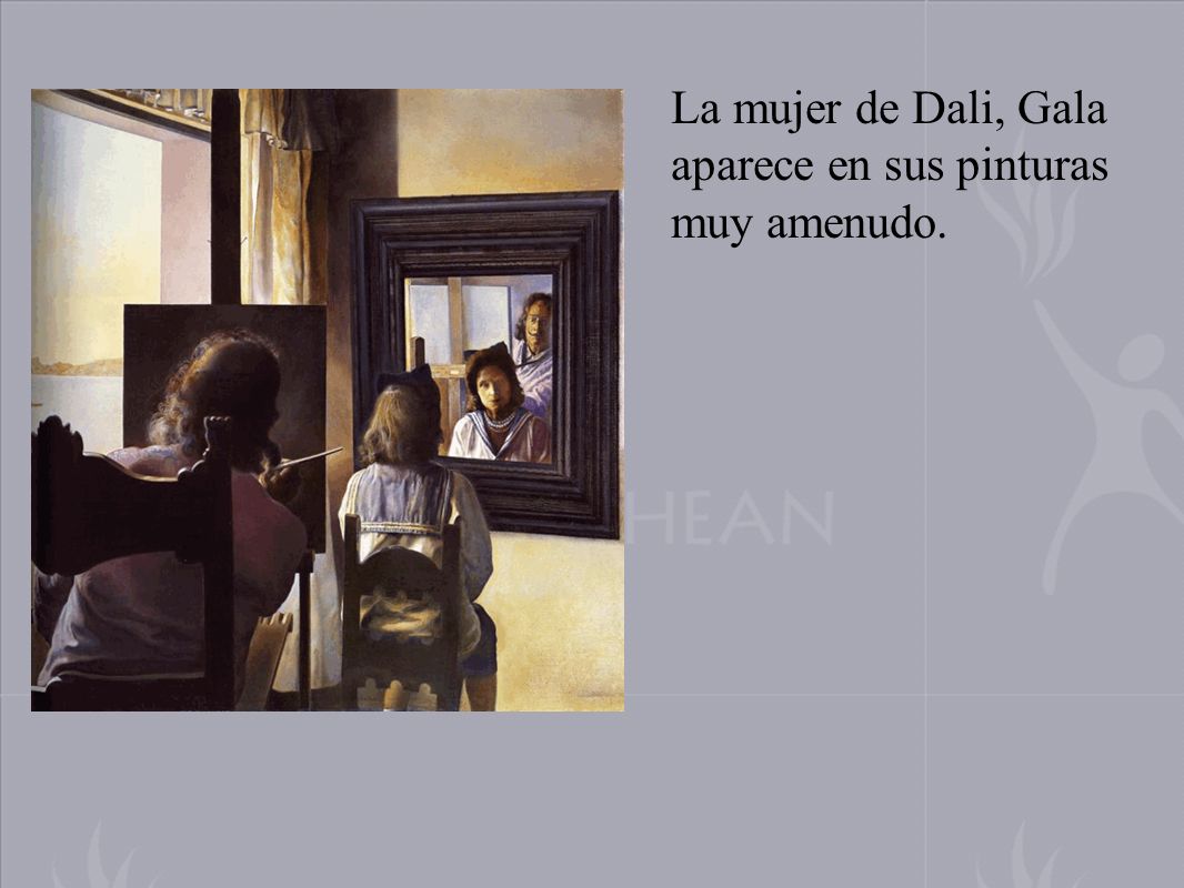 La mujer de Dali, Gala aparece en sus pinturas muy amenudo.