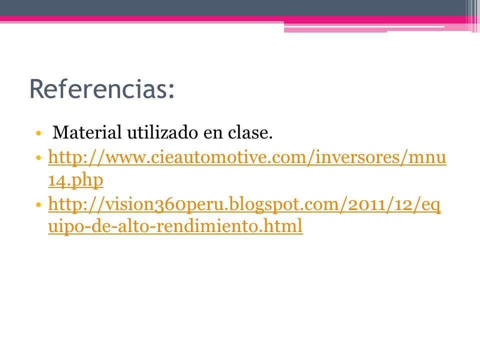 Referencias: Material utilizado en clase.