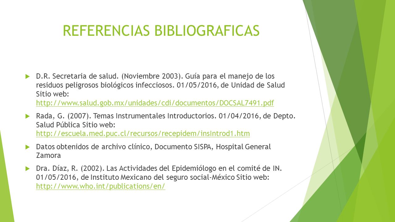 REFERENCIAS BIBLIOGRAFICAS  D.R. Secretaria de salud.