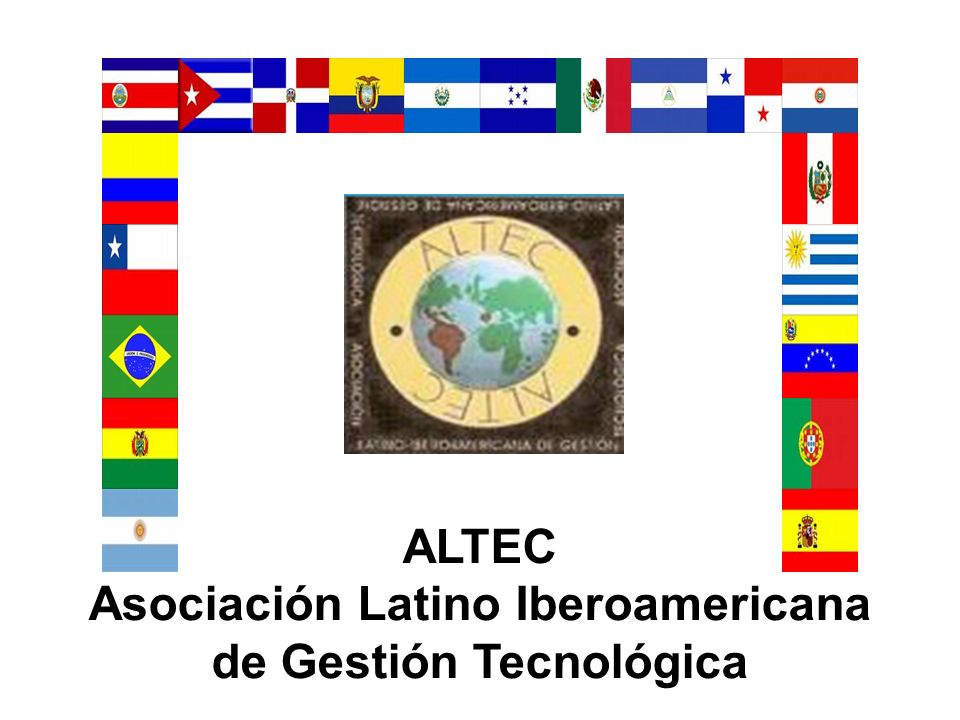 ALTEC Asociación Latino Iberoamericana de Gestión Tecnológica