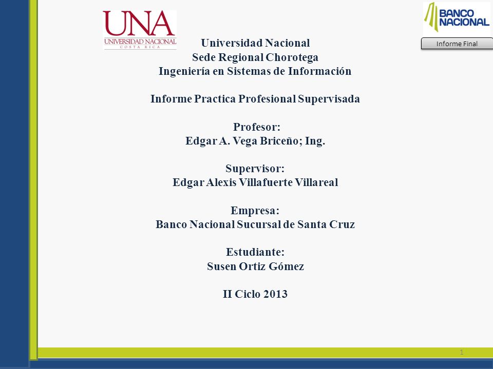 Informe Final Universidad Nacional Sede Regional Chorotega