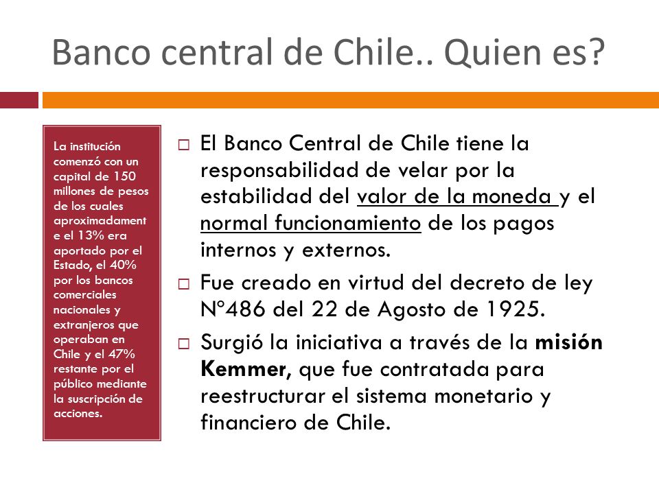 Banco central de Chile.. Quien es.