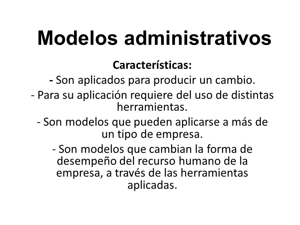 Modelos Administrativos CONCEPTO DE MODELOS. Modelos administrativos  Definición de modelos administrativos: Básicamente hablamos de modelos que  las empresas. - ppt descargar