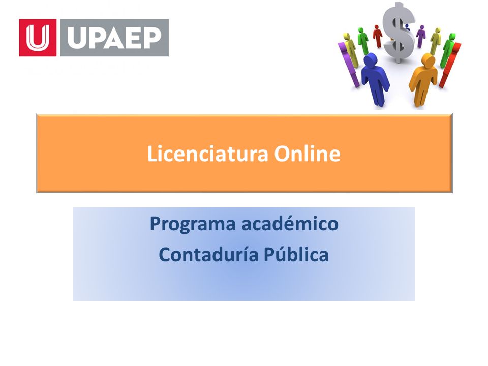 Licenciatura Online Programa académico Contaduría Pública