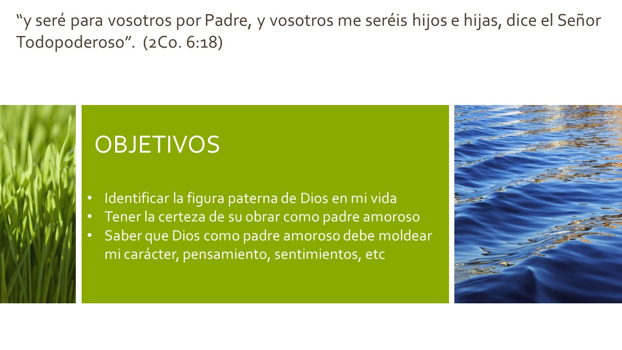 DIOS, NUESTRO PADRE. OBJETIVOS Identificar la figura paterna de Dios en mi  vida Tener la certeza de su obrar como padre amoroso Saber que Dios como  padre. - ppt descargar