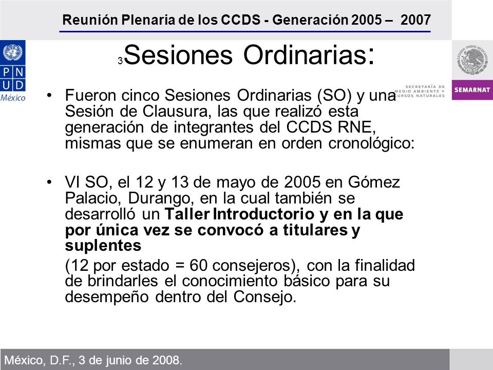 Reunión Plenaria de los CCDS - Generación 2005 – 2007 México, D.F., 3 de junio de 2008.
