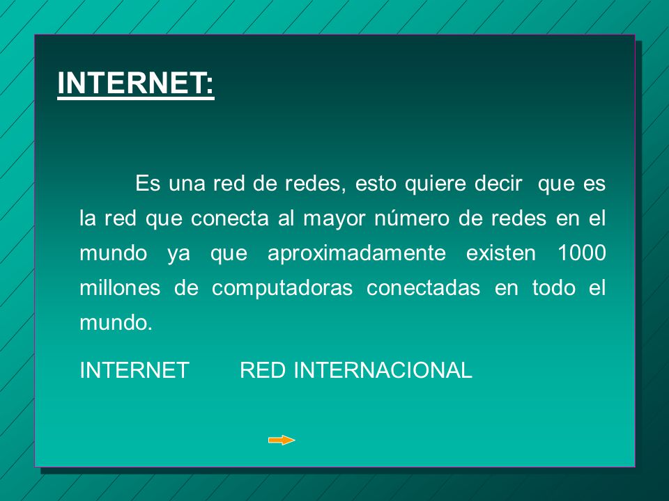 OBJETIVO: Aprender conceptos basicos de INTERNET asi como navegar a través de internet