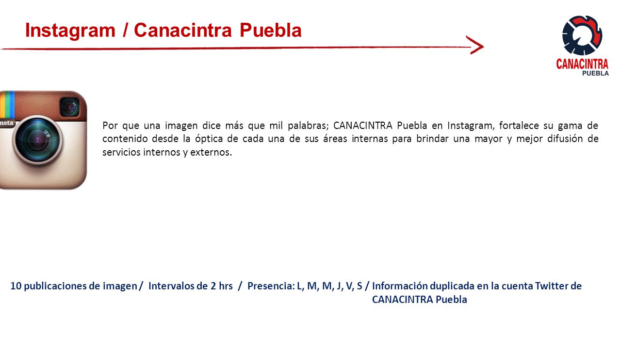 Instagram / Canacintra Puebla Por que una imagen dice más que mil palabras; CANACINTRA Puebla en Instagram, fortalece su gama de contenido desde la óptica de cada una de sus áreas internas para brindar una mayor y mejor difusión de servicios internos y externos.