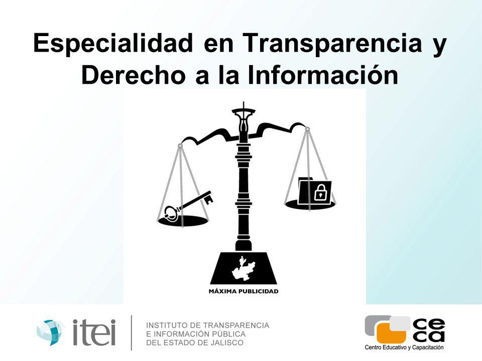 Especialidad en Transparencia y Derecho a la Información