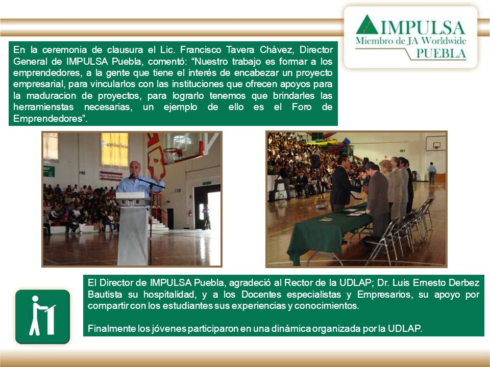 El Director de IMPULSA Puebla, agradeció al Rector de la UDLAP; Dr.