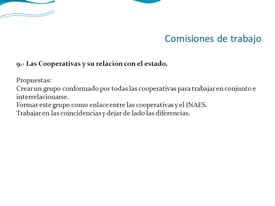 9.- Las Cooperativas y su relación con el estado.