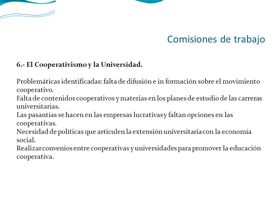 6.- El Cooperativismo y la Universidad.