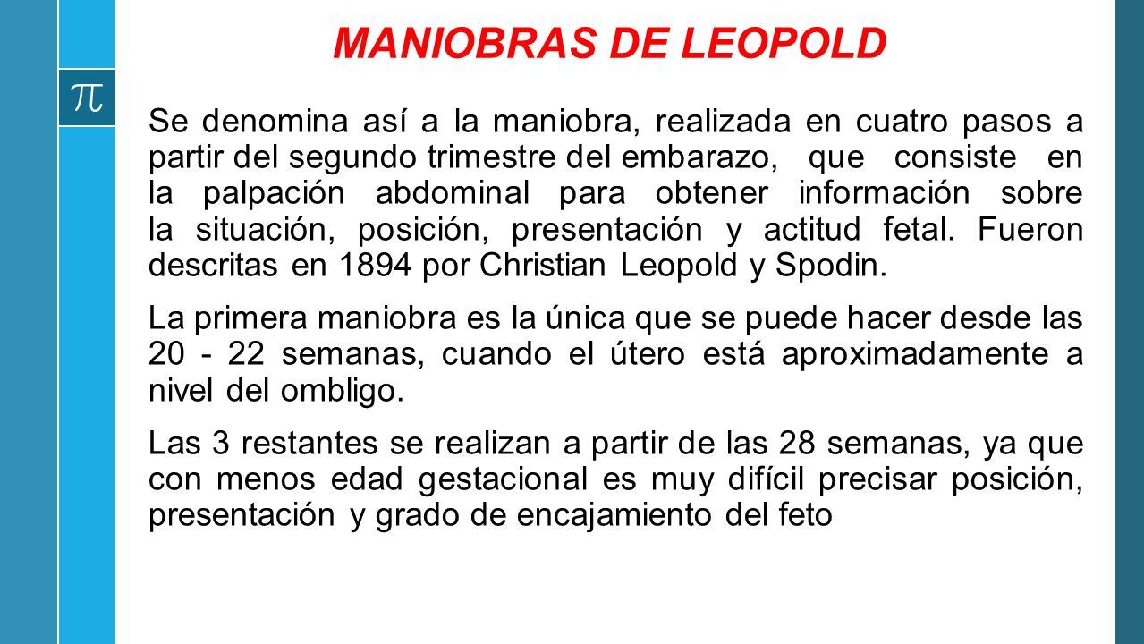 MANIOBRAS DE LEOPOLD PATRICIA ELIZABETH JACINTO BLANCO. - ppt descargar