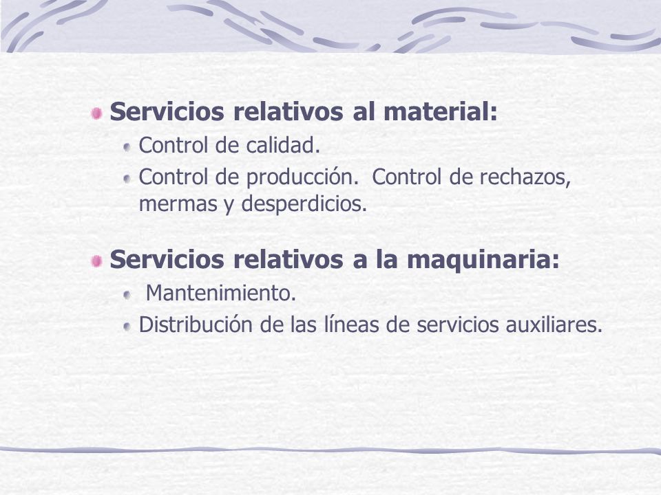 Servicios relativos al material: Control de calidad.