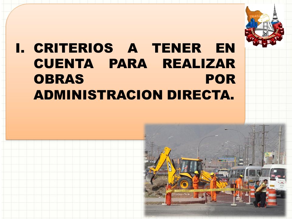 EJECUCION DE OBRAS POR LA MODALIDAD DE ADMINISTRACION DIRECTA DIRECTA “AÑO  DEL BUEN SERVICIO AL CIUDADANO” - ppt descargar