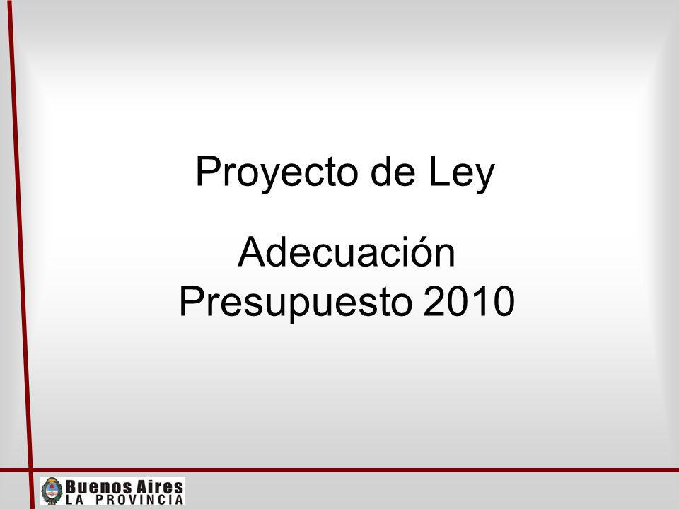 Proyecto de Ley Adecuación Presupuesto 2010