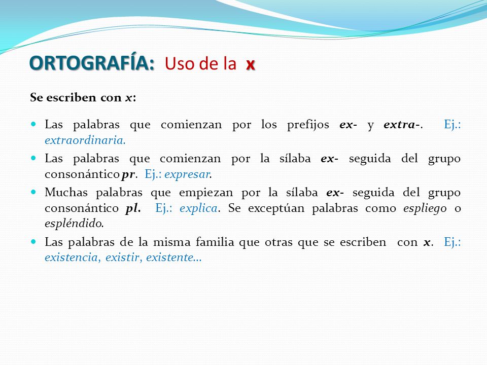 ENTRETODOSMEJOR: PALABRAS CON "X" Y CON "S"